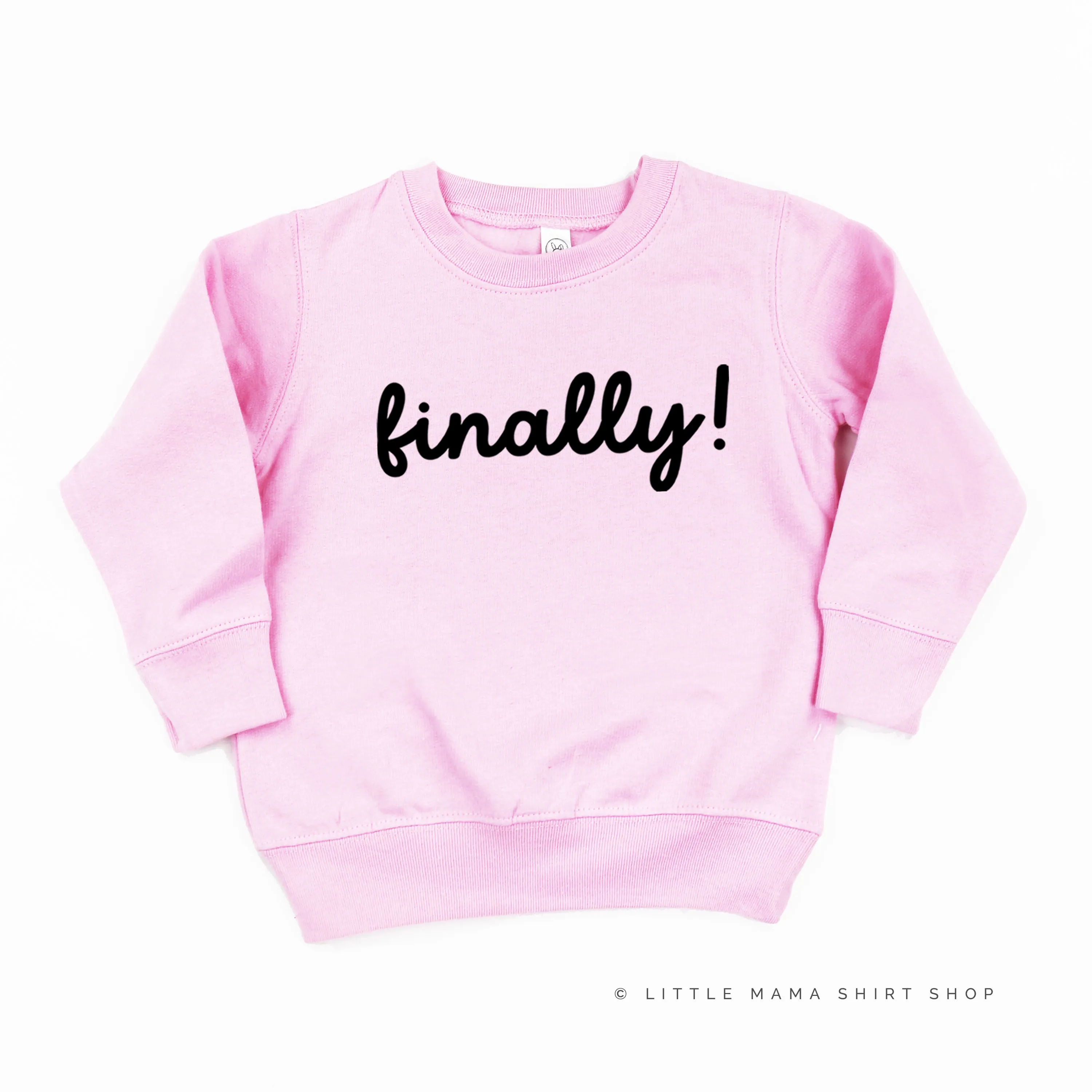 FINALLY! - Child Sweater