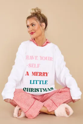 Have Yourself A Merry Christmas White Corded Sweatshirt