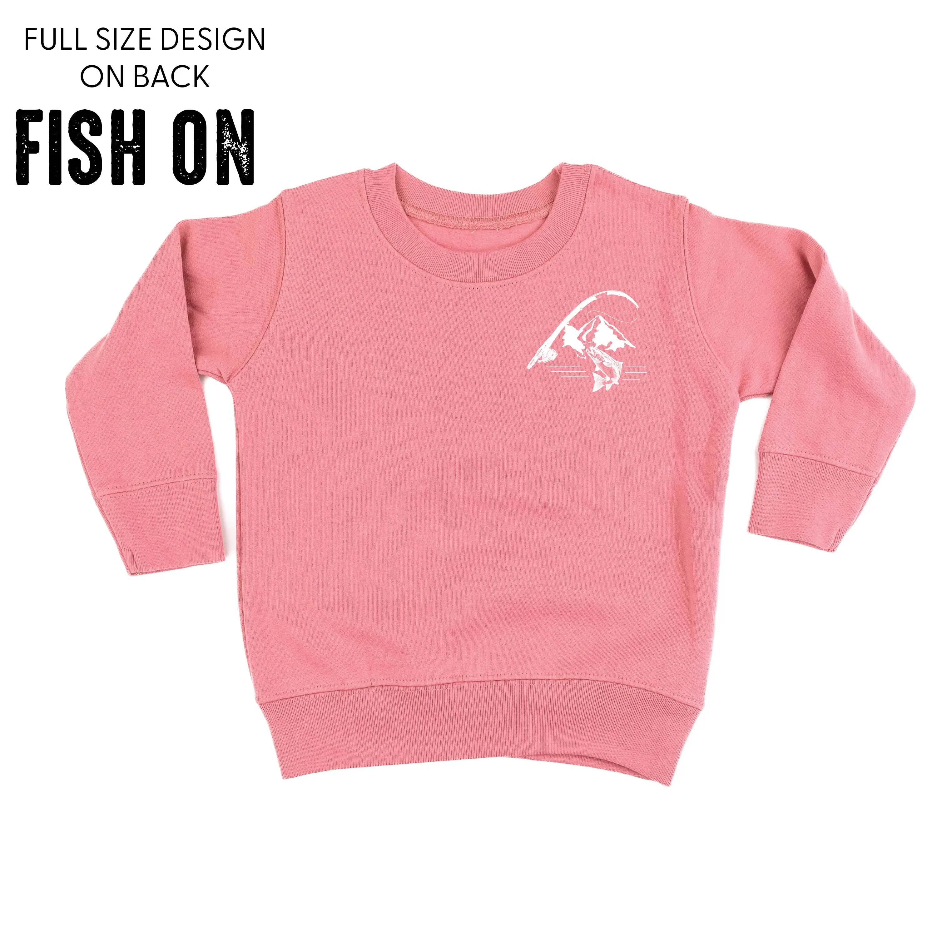 Mountain Fish & Pole Pocket Design on Front w/ FISH ON on Back - Child Sweater