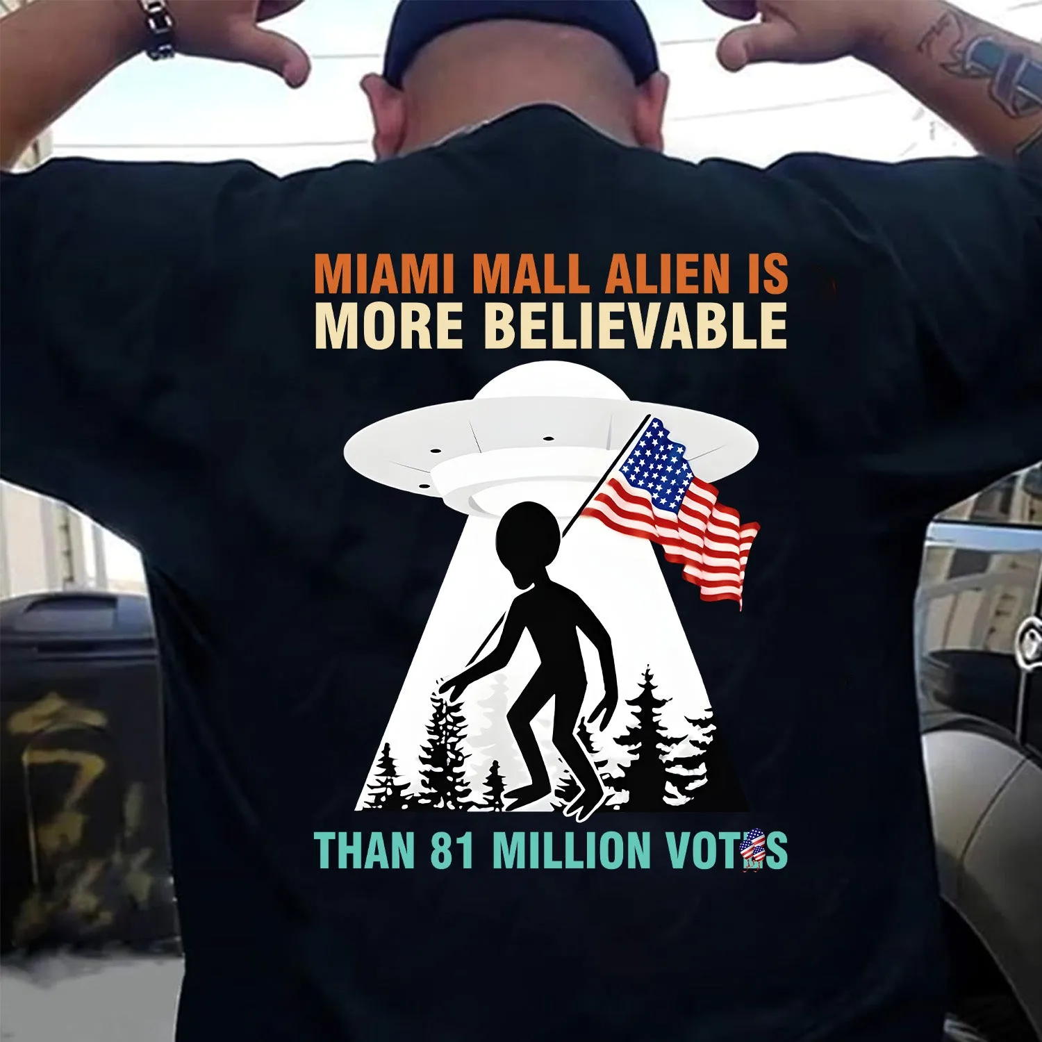 Teesdily | American Flag Alien Shirt, Miami Mall Alien Is More Believable Tee Sweatshirt Hoodie Mug, Funny Shirt, Ufo Shirt