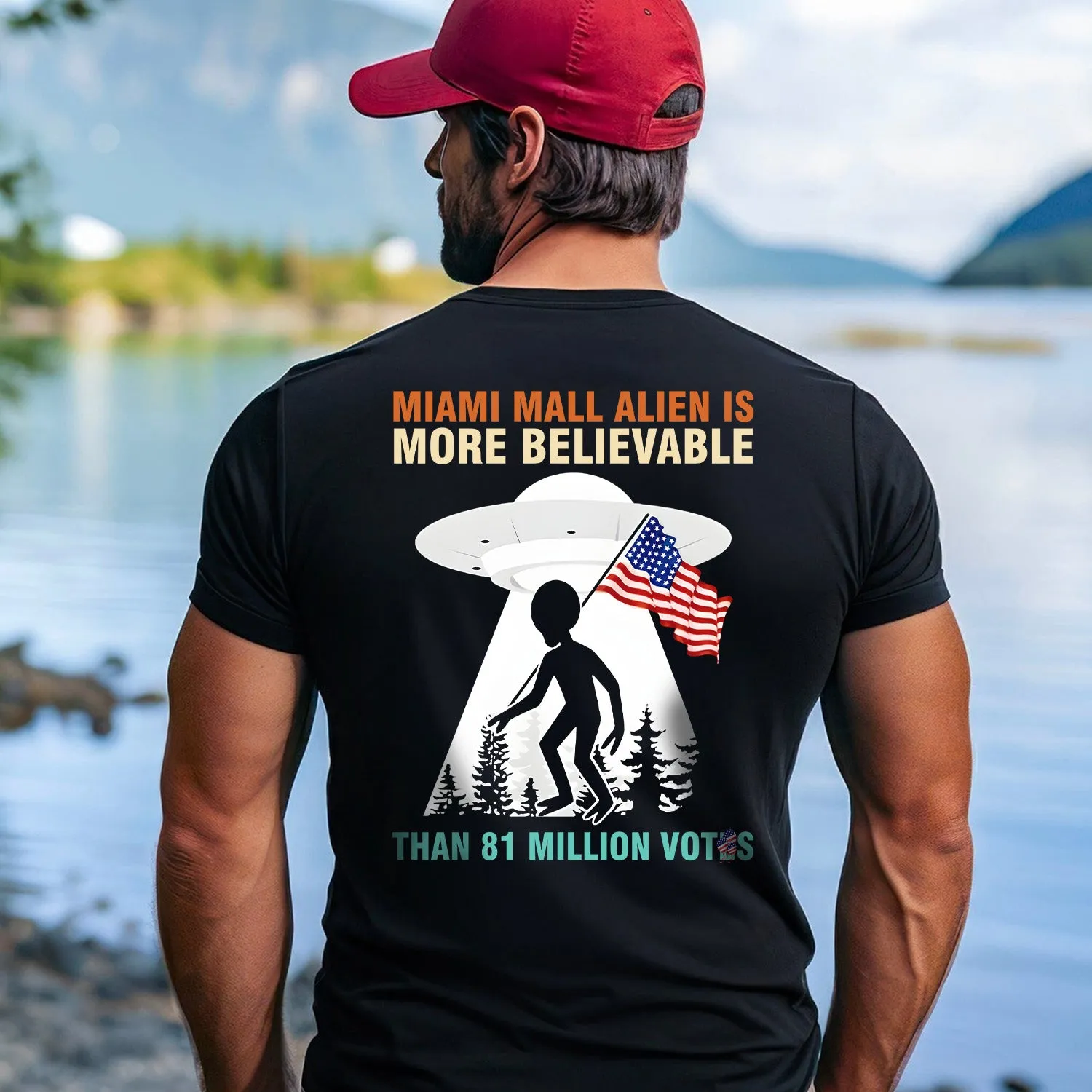 Teesdily | American Flag Alien Shirt, Miami Mall Alien Is More Believable Tee Sweatshirt Hoodie Mug, Funny Shirt, Ufo Shirt