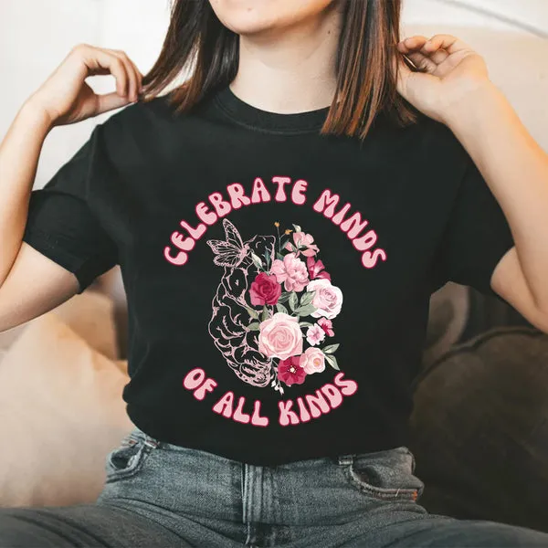 Teesdily | Autism Awareness Floral Shirt, Celebrate Minds Of All Kinds Tee, Neurodiversity Autism Shirt, Autistic Gifts Tshirt Hoodie Sweatshirt Mug