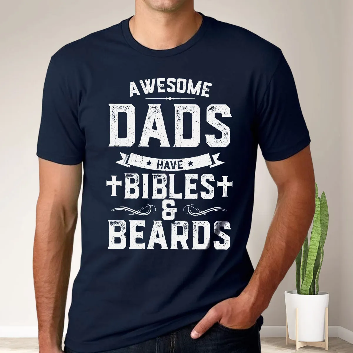 Teesdily | Awesome Dad Have Bibles And Beards Shirt Father's Day Gift, Jesus Lovers, Beards Man Tee, Christian Gifts, Daddy Tee Sweatshirt Hoodie Mug