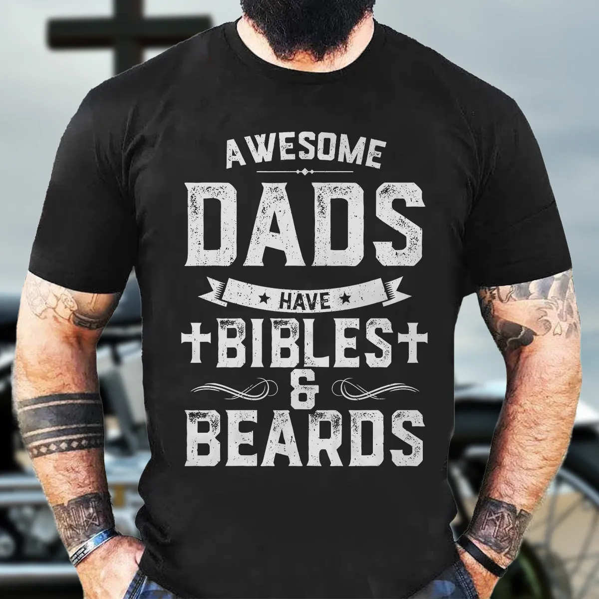 Teesdily | Awesome Dad Have Bibles And Beards Shirt Father's Day Gift, Jesus Lovers, Beards Man Tee, Christian Gifts, Daddy Tee Sweatshirt Hoodie Mug